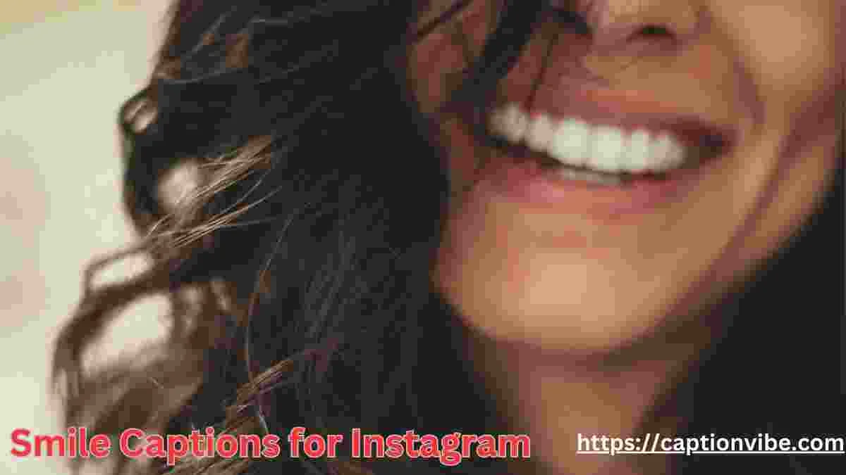 Smile Captions for Instagram