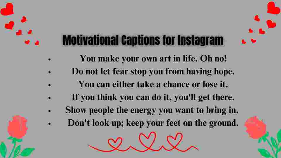 Motivational Captions for Instagram