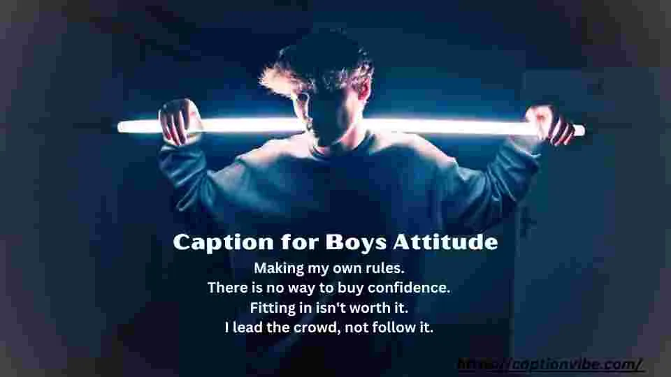 Caption for Boys Attitude