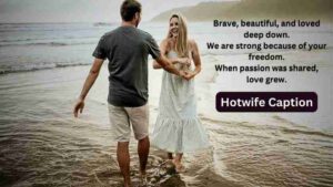 Hotwife Caption | Love, Inspire, And Motivate Your Wife - Caption Vibe