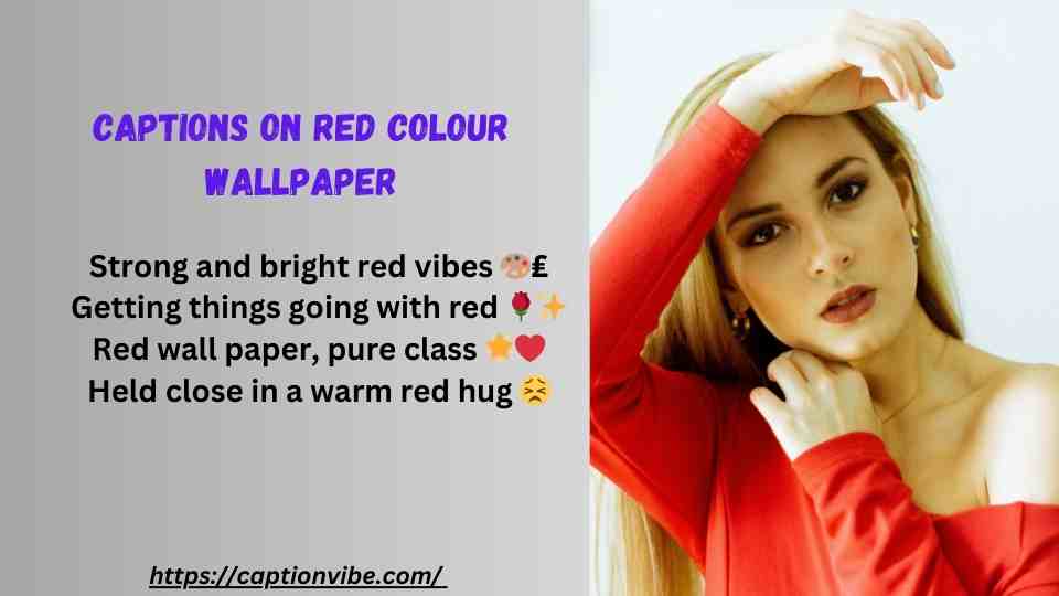 Caption and Quotes for Red Color Wallpaper