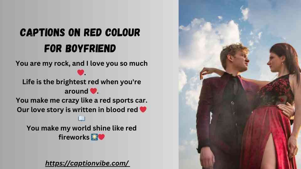 Captions on Red Colour for Boyfriend