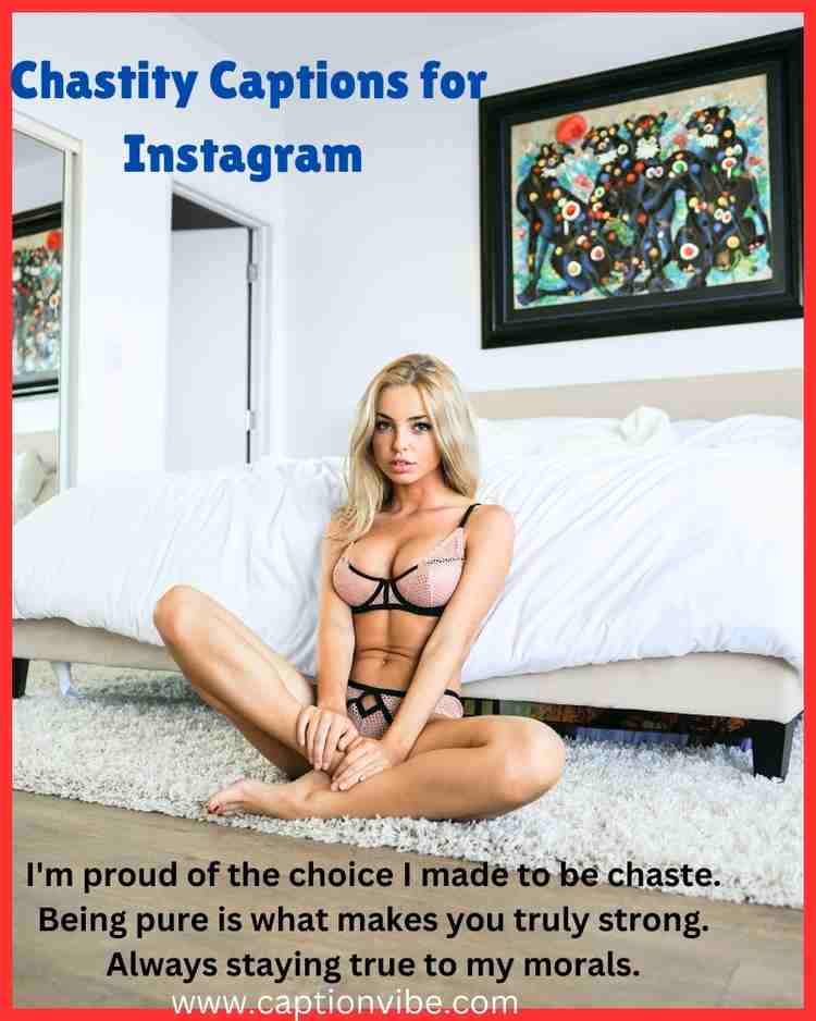 Chastity Captions for Instagram