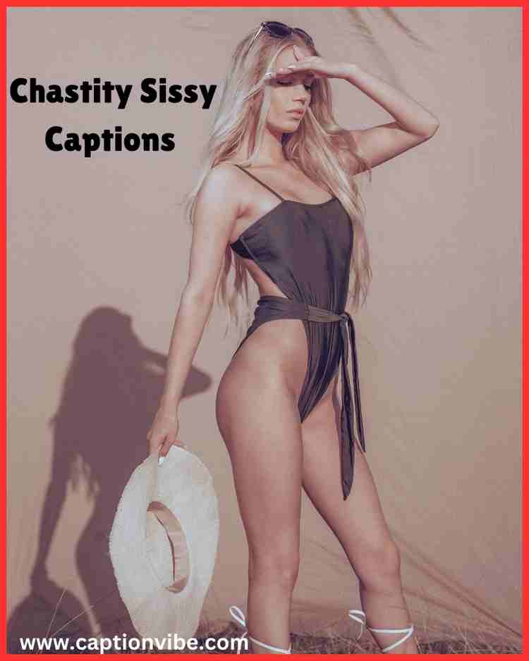 Chastity Sissy Captions