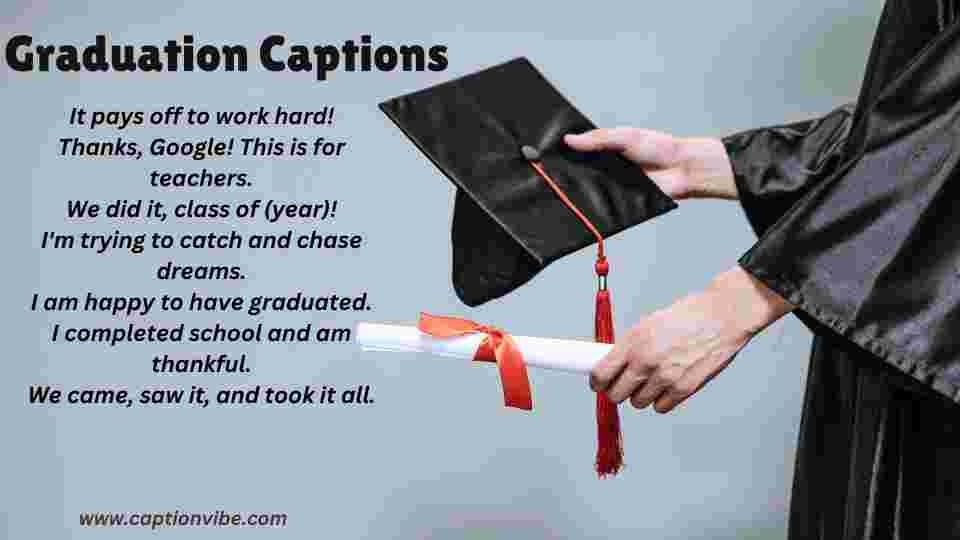 Graduation Captions