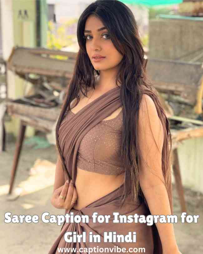 Saree Caption for Instagram for Girls in Hindi