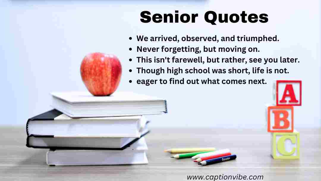 Senior Quotes to Make Your Day Beautiful