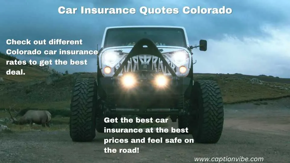 Car Insurance Quotes Colorado