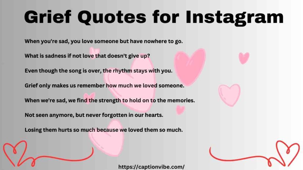 Grief Quotes for Instagram