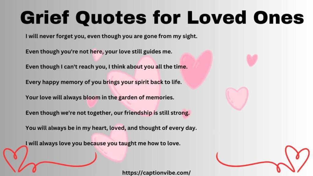 Grief Quotes for Loved Ones