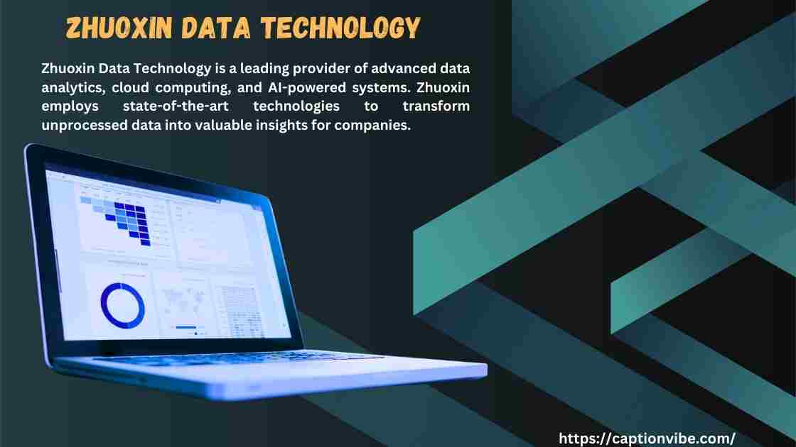 Zhuoxin Data Technology